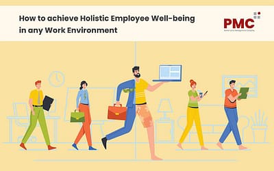 How to Achieve Holistic Employee Well-being in Any Work Environment