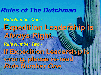 Rule Number One and Rule Number Two for Lost Dutchman's Gold Mine teambuilding game
